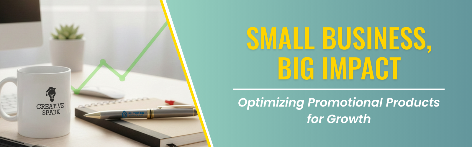 Small Business, Big Impact: Optimizing Promotional Products for Growth