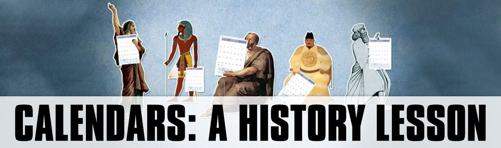Calendars: A History Lesson