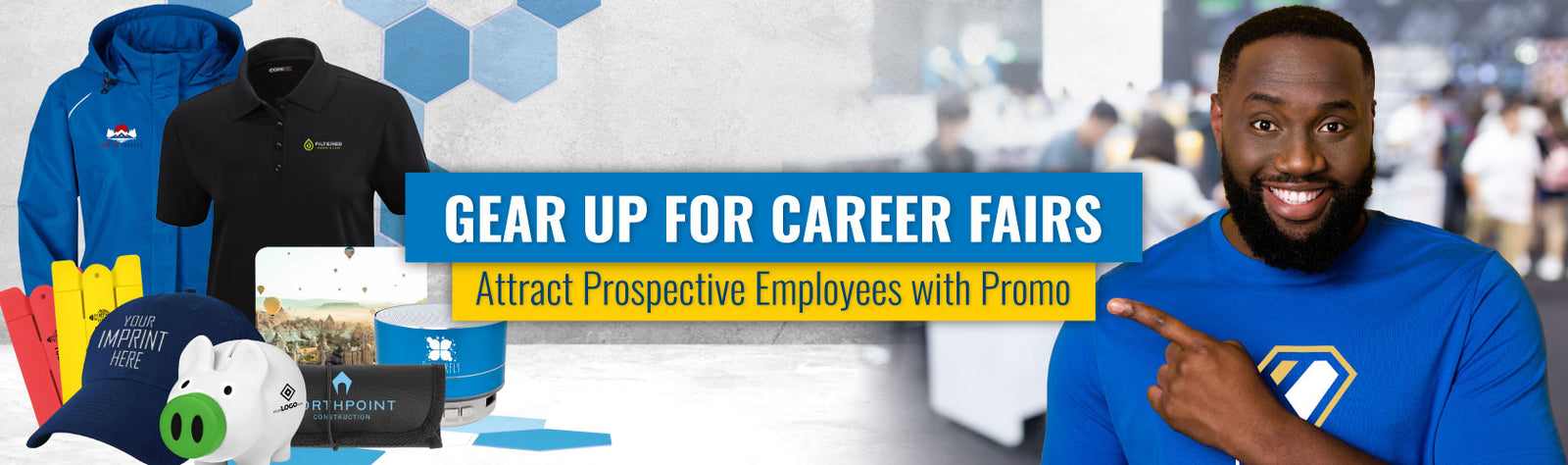 Gear Up For Career Fairs: Attract Prospective Employees with Promo