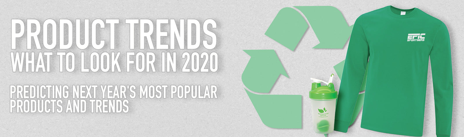 Product Trends: What to Look for in 2020