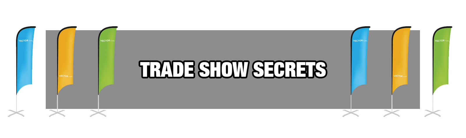Trade Show Secrets