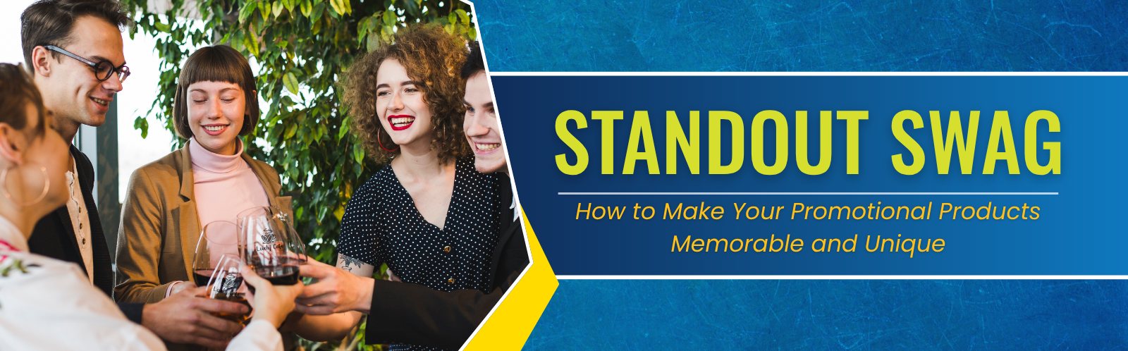 Standout Swag: How to Make Your Promotional Products Memorable and Unique