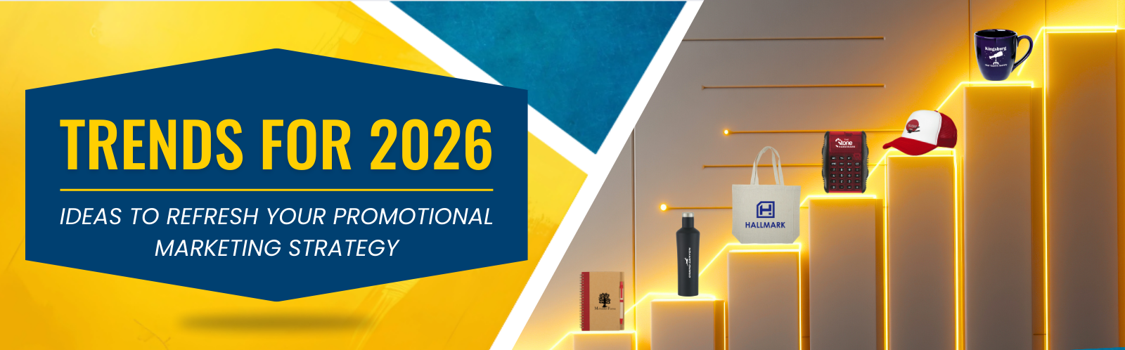 Trends for 2026: Ideas to Refresh Your Promotional Marketing Strategy