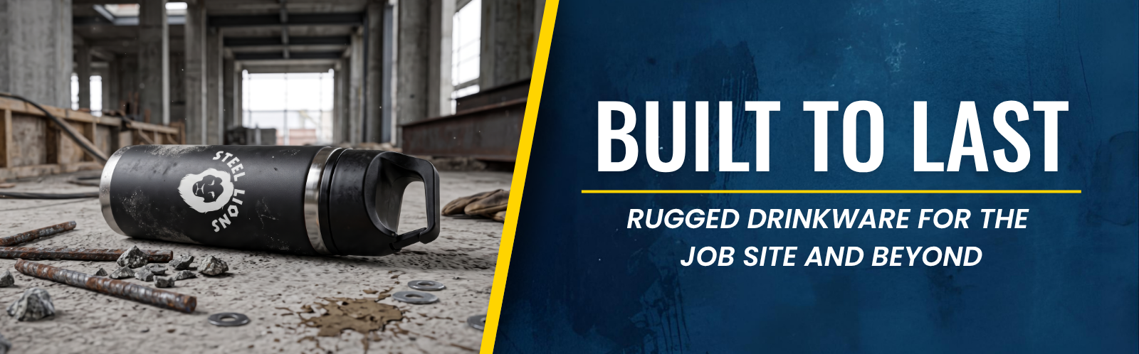 Built to Last: Rugged Drinkware for the Job Site and Beyond