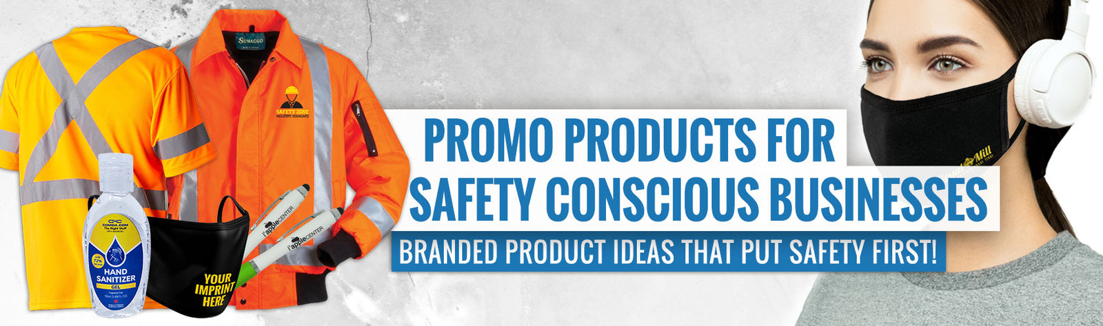 Promo Products for Safety Conscious Businesses