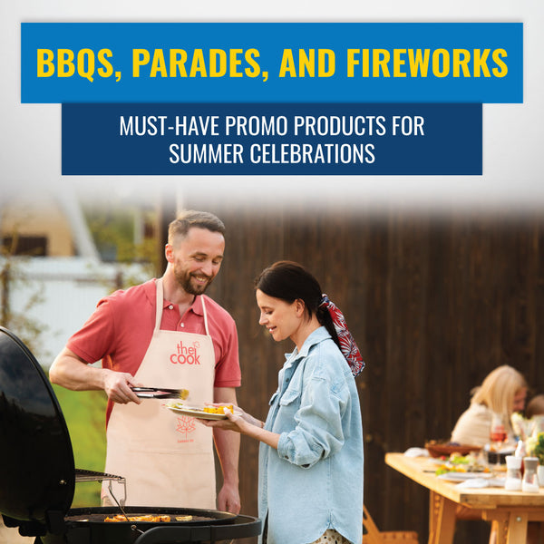 BBQs, Parades, and Fireworks: Must-Have Promo Products for Summer Celebrations