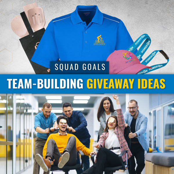 Squad Goals: Team-Building Giveaway Ideas