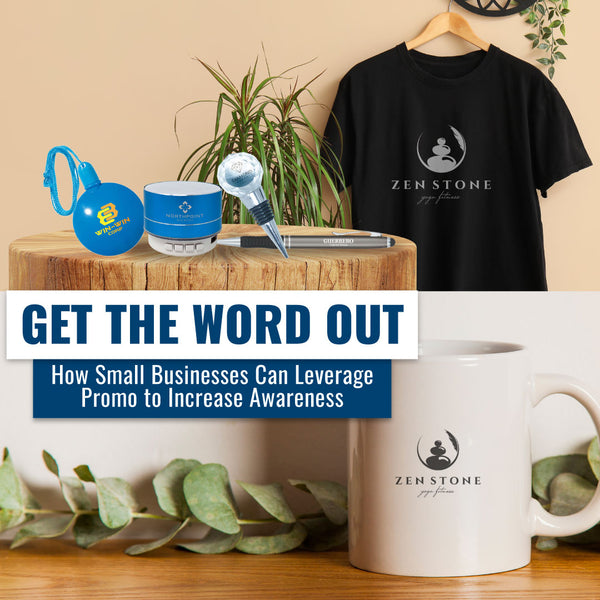 Get the Word Out: How Small Businesses Can Leverage Promo to Increase Awareness